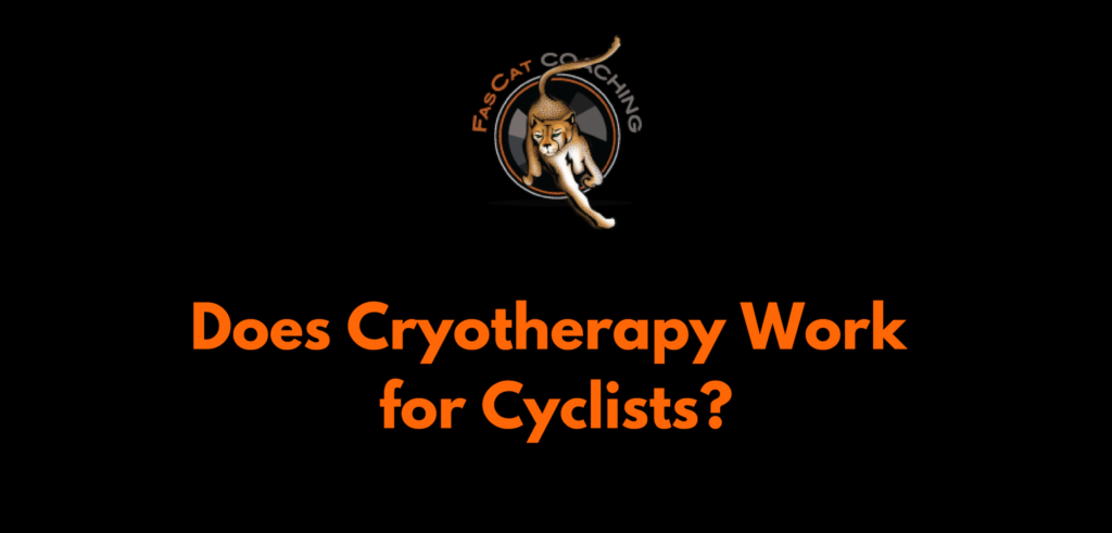 Does Cryotherapy Work for Cyclists?