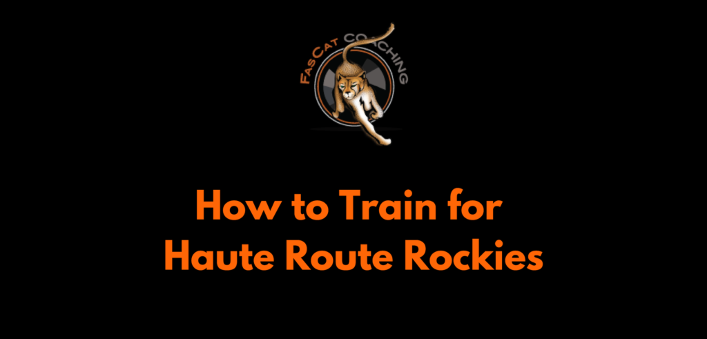 How to: Train for the Haute Route