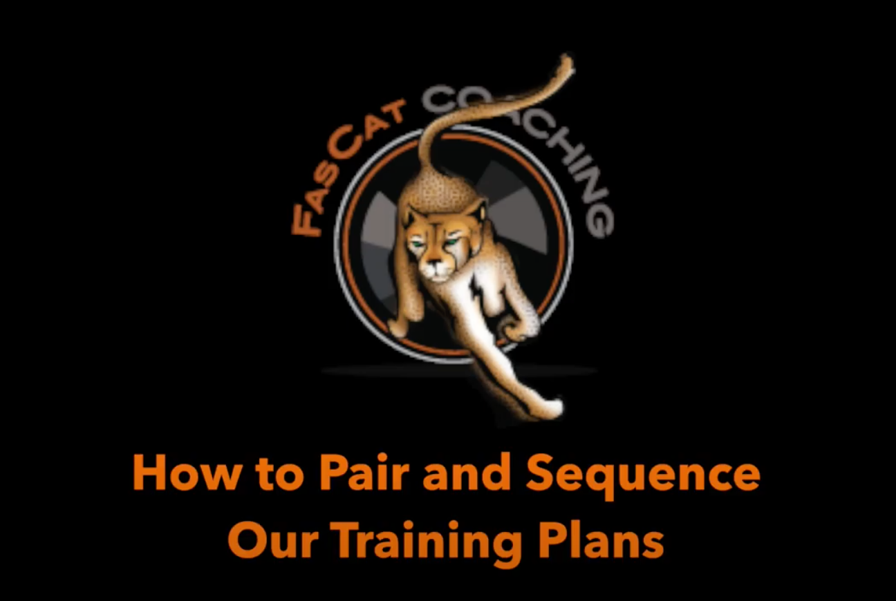 How to Pair and Sequence Your FasCat Training Plans – FasCat Coaching