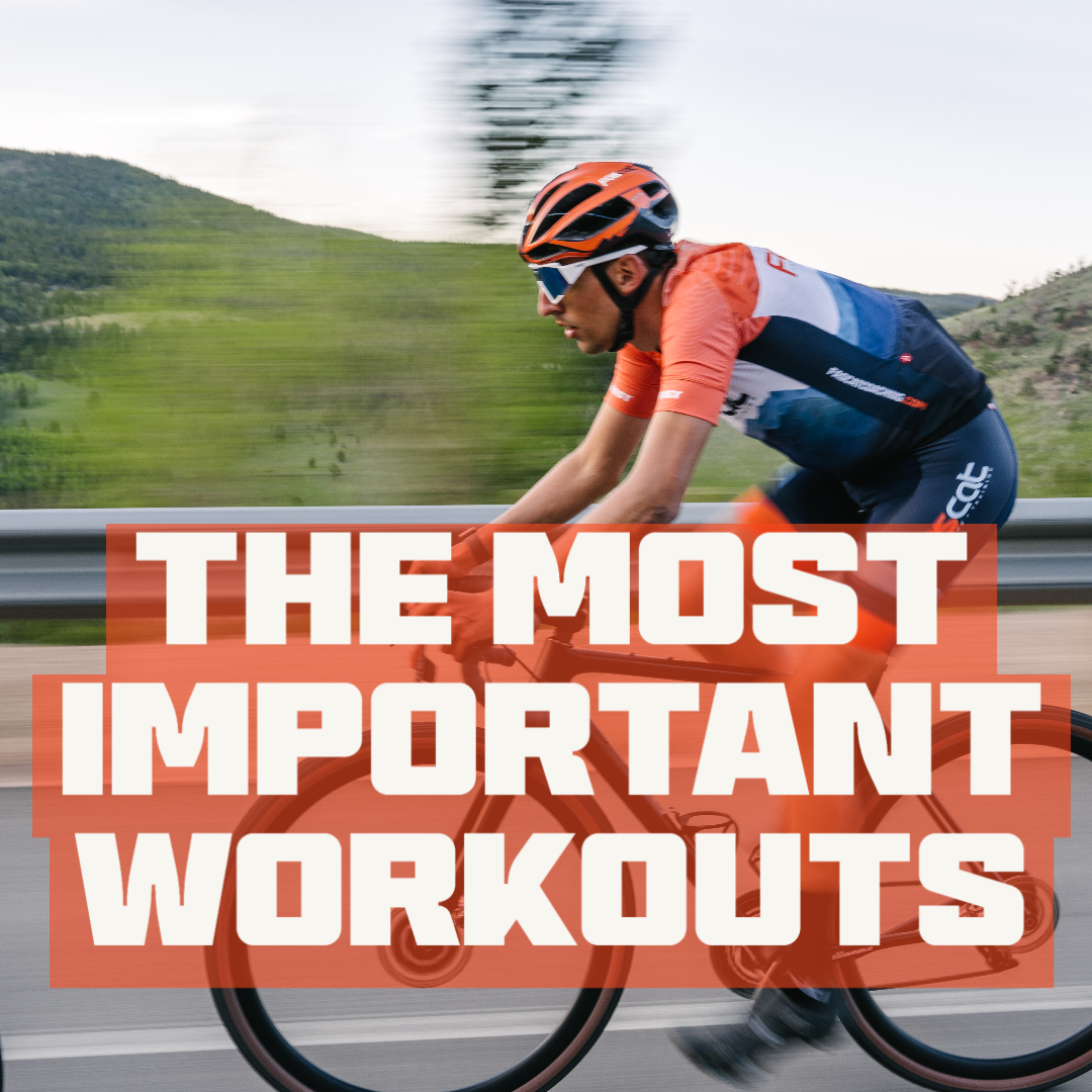 The Most Important Cycling Workouts